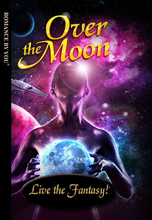 Over the Moon - a personalized romance book.