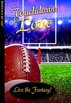 Thumbnail image of front book cover - Touchdown for Love.